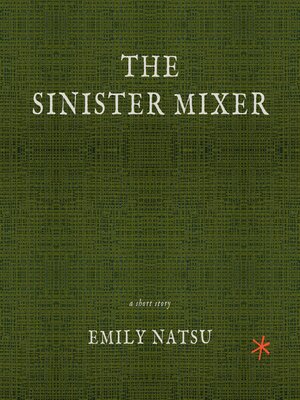 cover image of The Sinister Mixer